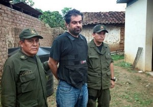 Bolivian forces captured former aide to President Humala Martín Belaunde four days after he flew from his house arrest in La Paz. (Presidency Ministry)